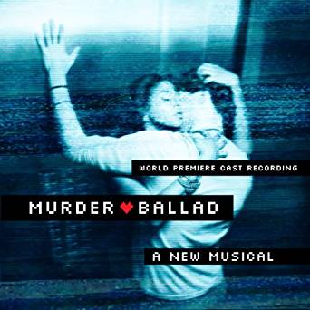 Murder Ballad: a new musical