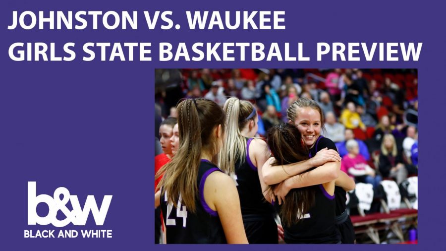 Johnston vs. Waukee State Basketball Preview