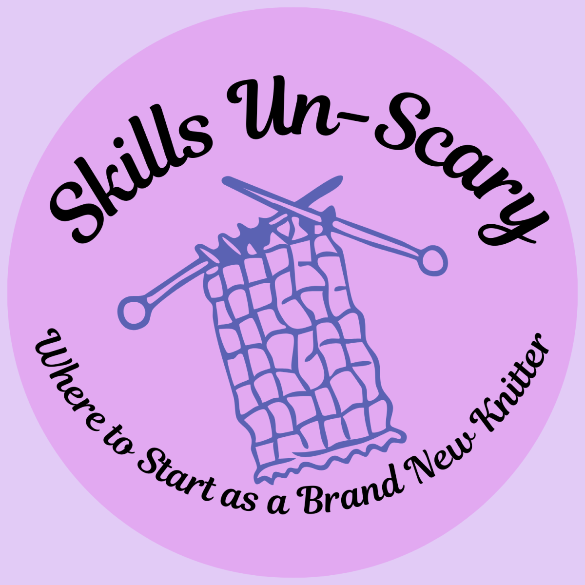 Skills Un-Scary